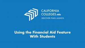 Using the Financial Aid Feature With Students